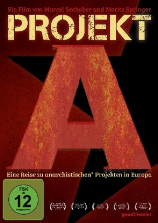 Video Projekt A - Eine Reise zu anarchistischen Projekten in Europa Marcel Seehuber