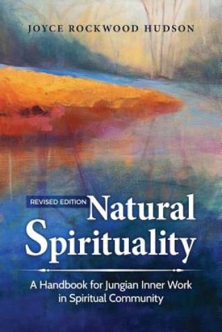 Книга Natural Spirituality Joyce Rockwood Hudson