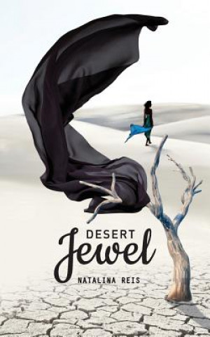 Kniha Desert Jewel Natalin Reis