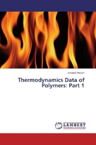 Kniha Thermodynamics Data of Polymers: Part 1 ISMAEEL ALWAAN