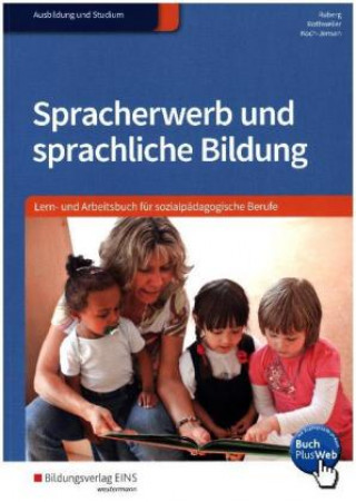Könyv Spracherwerb und sprachliche Bildung. Schülerband Tobias Ruberg