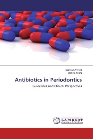 Książka Antibiotics in Periodontics Sameer Ahmed