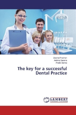 Könyv The key for a successful Dental Practice Devina Pradhan