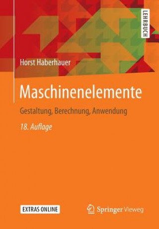 Könyv Maschinenelemente Horst Haberhauer
