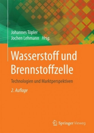 Книга Wasserstoff und Brennstoffzelle Johannes Töpler