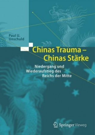 Книга Chinas Trauma - Chinas Starke Paul U. Unschuld