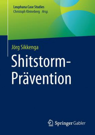 Könyv Shitstorm-Pravention Jörg Sikkenga