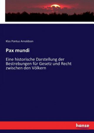 Kniha Pax mundi Klas Pontus Arnoldson