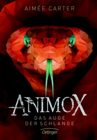 Könyv Animox 02. Das Auge der Schlange Aimee Carter