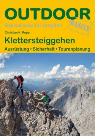 Książka Klettersteiggehen Christian K. Rupp