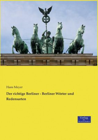 Könyv richtige Berliner - Berliner Woerter und Redensarten Hans Meyer