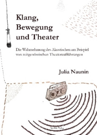 Carte Klang, Bewegung und Theater Julia Naunin