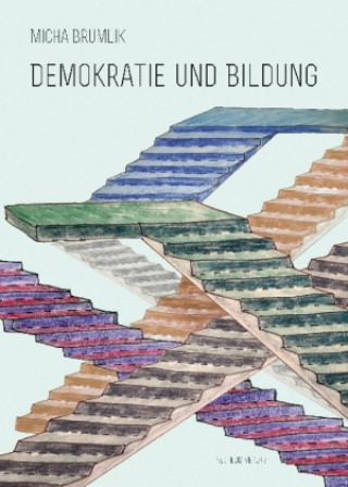 Книга Demokratie und Bildung Micha Brumlik