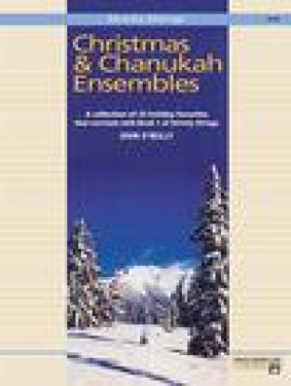 Book CHRISTMAS & CHANUKAH ENSEMBLES John O'Reilly