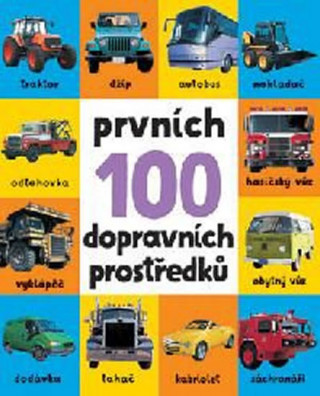 Книга Prvních 100 dopravních prostředků 