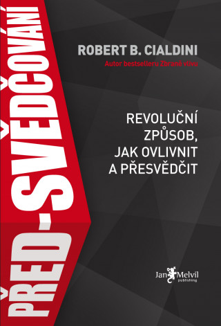 Książka Před-svědčování Robert B. Cialdini