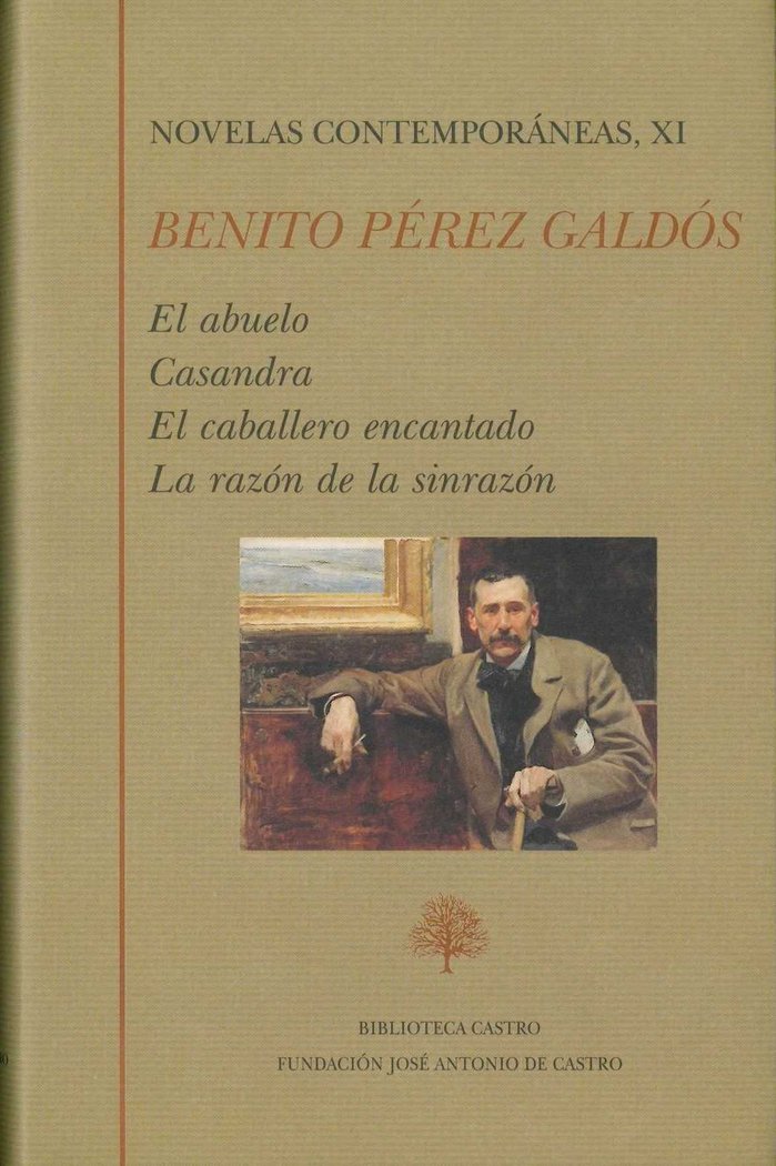 Kniha El abuelo. Casandra. El caballero encantado. La razón de la sinrazón 