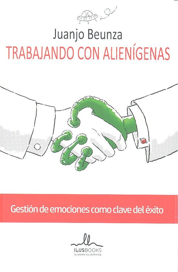Книга TRABAJANDO CON ALIENIGENAS Juanjo Beunza