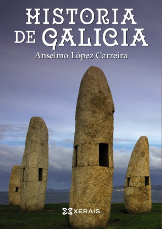 Kniha Historia de Galicia ANSELMO LOPEZ CARREIRA