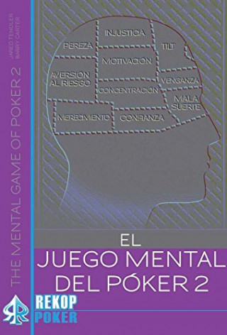 Livre EL JUEGO MENTAL DEL PÓKER VOL. II JARED TENDLER