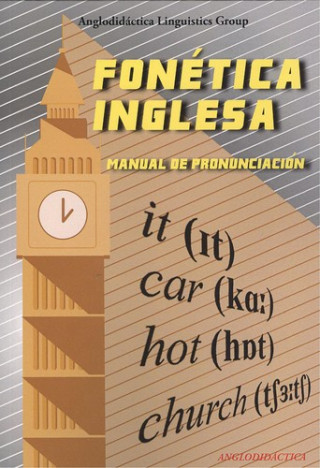 Kniha FONÉTICA INGLESA: MANUAL DE PRONUNCIACIÓN 