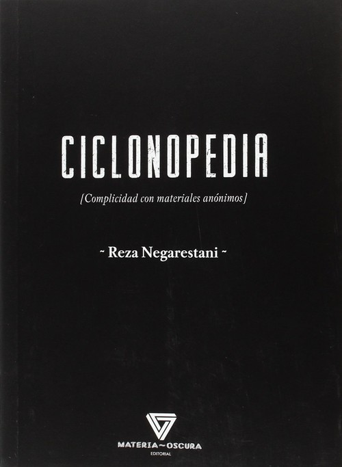 Buch Ciclonopedia REZA NEGARESTANI