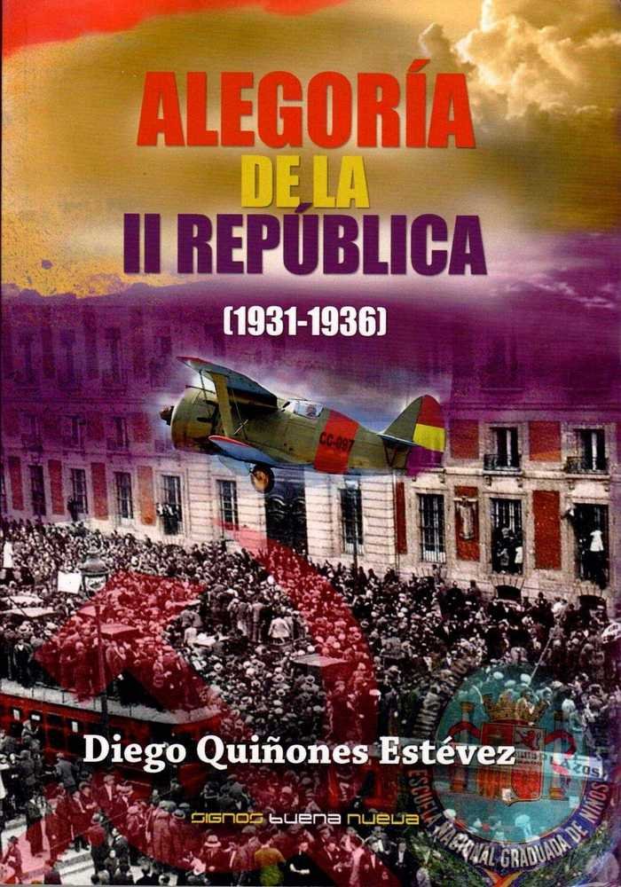 Könyv ALEGORIA DE LA II REPUBLICA 