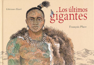 Knjiga Los últimos gigantes FRANÇOIS PLACE