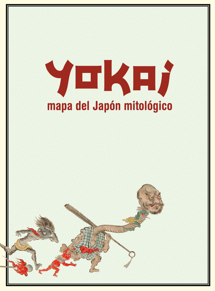 Kniha Yokai : mapa del Japón mitológico 