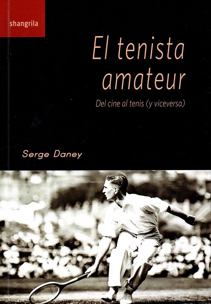 Book El tenista amateur : del cine al tenis 