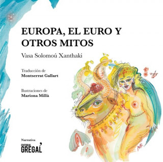 Knjiga Europa, el Euro y otros mitos VASA SOLOMOU XANTHAKI