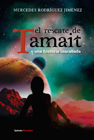 Kniha El rescate de Tamait o una historia inacabada 