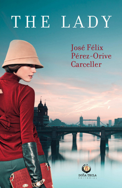 Libro The lady PÉREZ-ORIVE CARCELLER