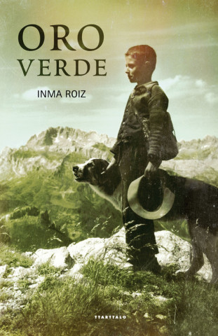 Buch Oro verde INMA ROIZ ULIBARRI