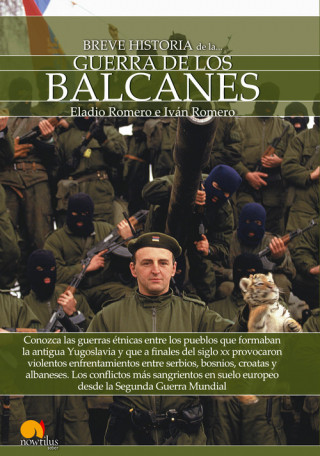 Boek Breve historia de la guerra de los Balcanes ELADIO ROMERO