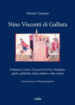 Kniha ITA-NINO VISCONTI DI GALLURA Michele Tamponi