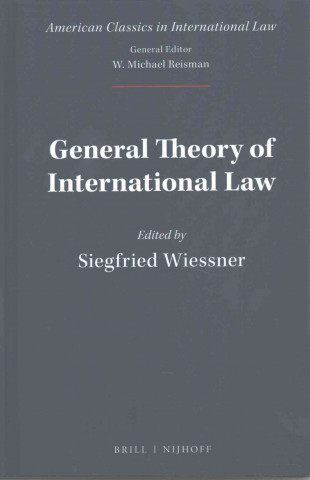 Carte General Theory of International Law Siegfried Wiessner