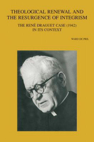 Kniha THEOLOGICAL RENEWAL & THE RESU W. De Pril