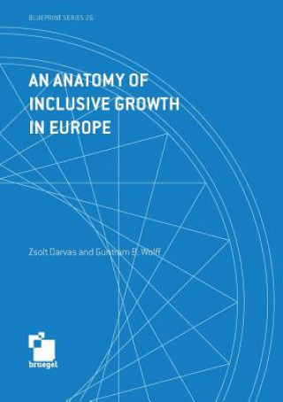 Buch anatomy of inclusive growth in Europe Zsolt Darvas