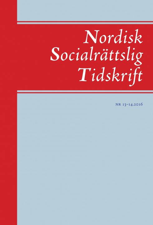 Kniha Nordisk Socialrättslig Tidskrift 13-14, 2016 Thomas Erhag