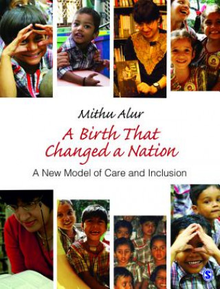 Buch Birth That Changed a Nation Mithu Alur