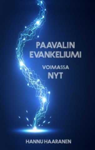 Könyv Paavalin evankeliumi Hannu Haaranen