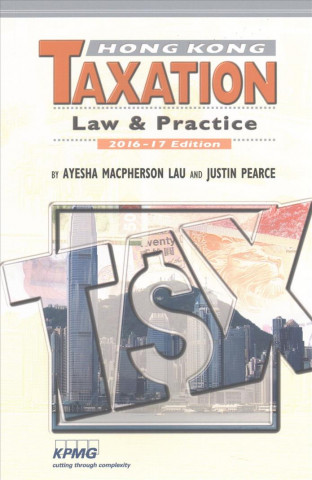 Könyv Hong Kong Taxation Ayesha MacPherson Lau