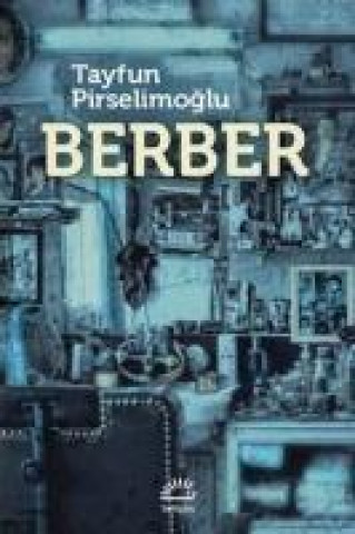 Knjiga Berber Tayfun Pirselimoglu