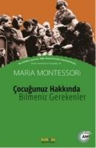 Книга Cocugunuz Hakkinda Bilmeniz Gerekenler Maria Montessori