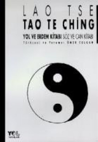 Kniha Tao Te Ching Yol ve Erdem Kitabi Lao Tse