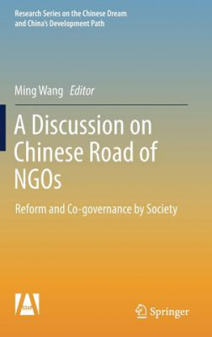 Kniha Discussion on Chinese Road of NGOs Ming Wang