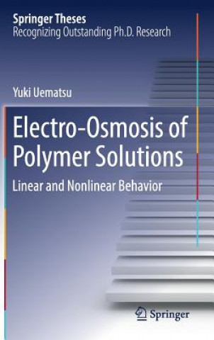 Knjiga Electro-Osmosis of Polymer Solutions Yuki Uematsu