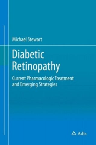Kniha Diabetic Retinopathy Michael Stewart