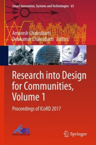 Carte Research into Design for Communities, Volume 1 Amaresh Chakrabarti